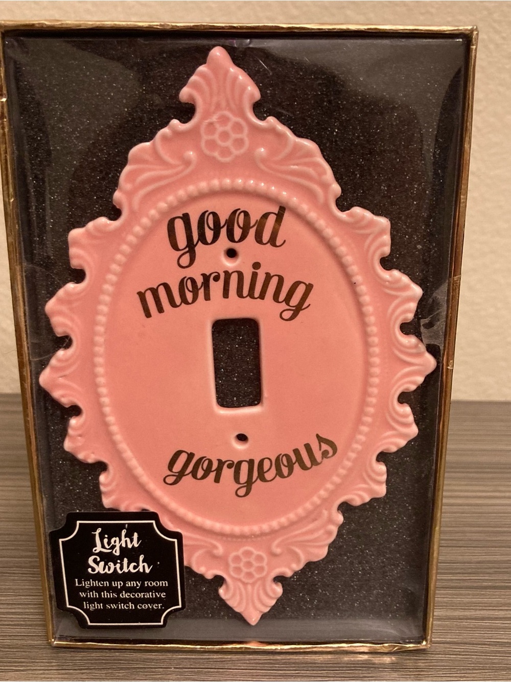 Pink "Good Morning Gorgeous" Decorative Light Switch Cover